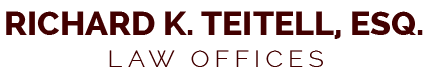 Richard K. Teitell, Esq. Law Offices